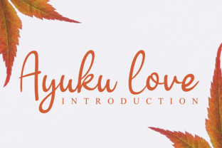 Ayuku Love: The Perfect Handwritten Font for Crafters