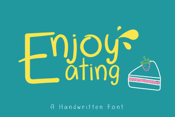 Enjoy Eating Font for Makers