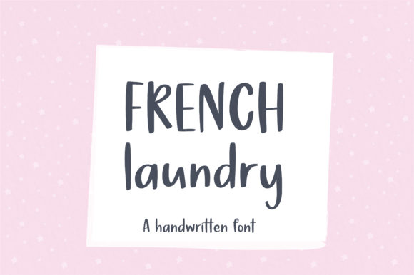 French Laundry Font: Elevate Your Brand Identity