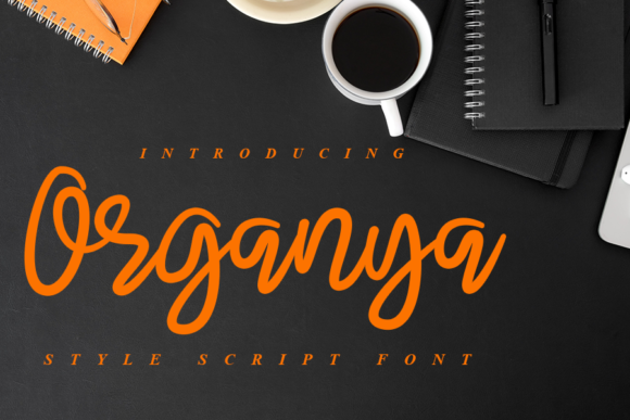 Organya: The Friendly Handwritten Font for Crafters
