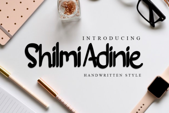 Shilmi Adinie: A Handwritten Font for Web Design