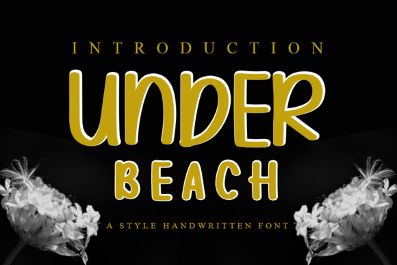 Under Beach Font: A Playful Script for Bold Brands